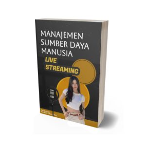 MANAJEMEN SUMBER DAYA MANUSIA LIVE STREAMING