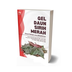 GEL DAUN SIRIH MERAH: SOLUSI HERBAL LUKA MELAHIRKAN
