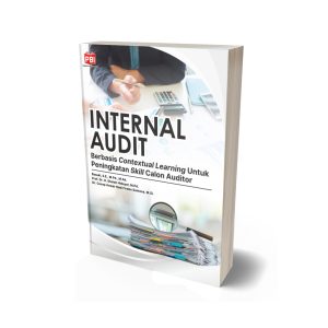 INTERNAL AUDIT BERBASIS CONTEXTUAL LEARNING UNTUK PENINGKATAN SKILL CALON AUDITOR