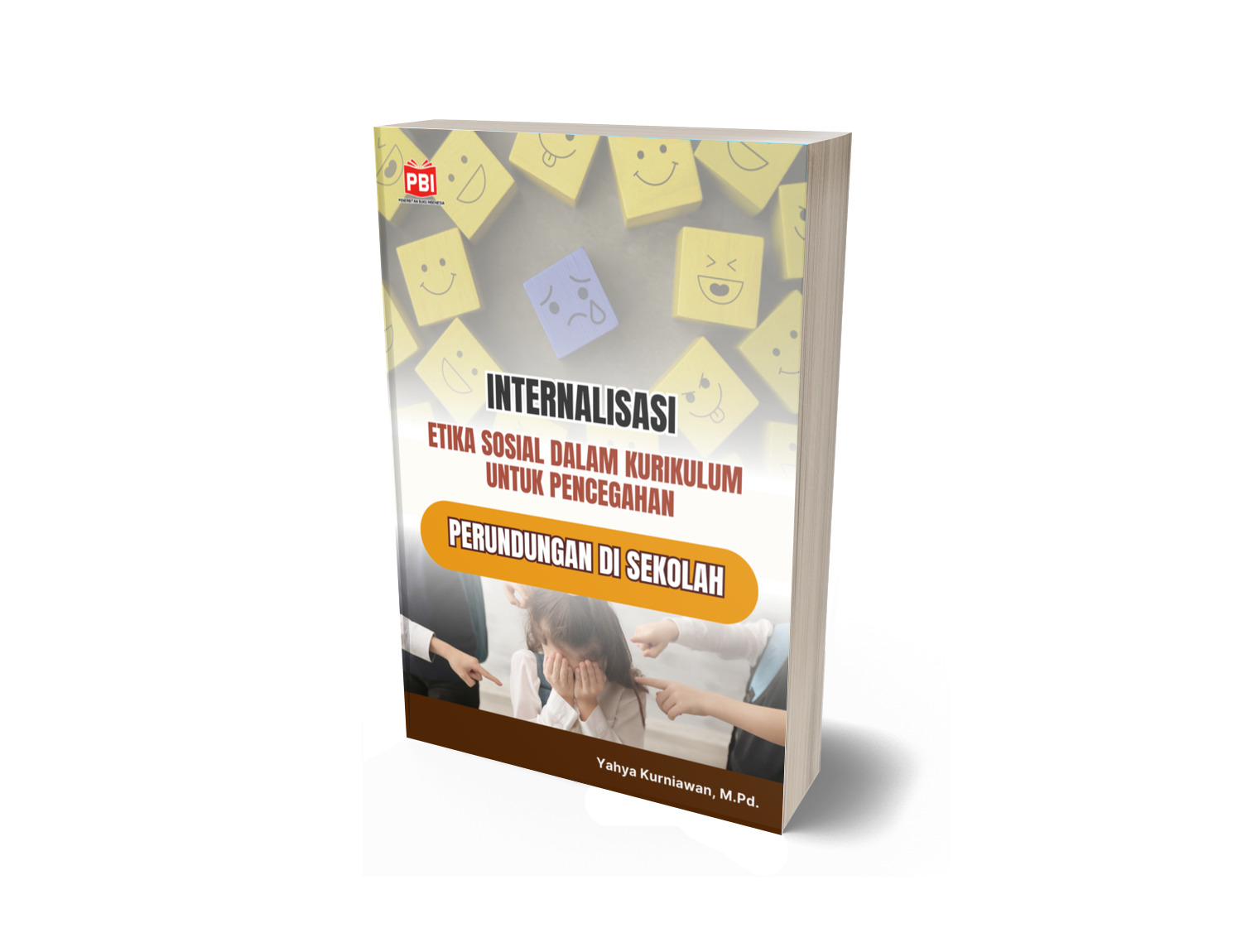 INTERNALISASI ETIKA SOSIAL DALAM KURIKULUM UNTUK PENCEGAHAN PERUNDUNGAN DI SEKOLAH