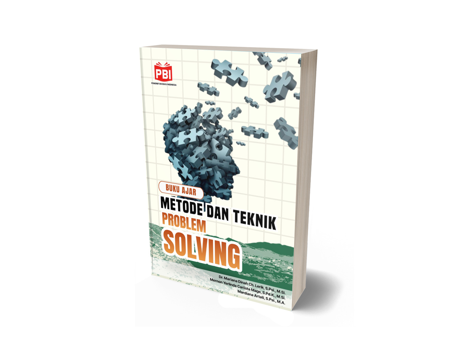 BUKU AJAR METODE DAN TEKNIK PROBLEM SOLVING