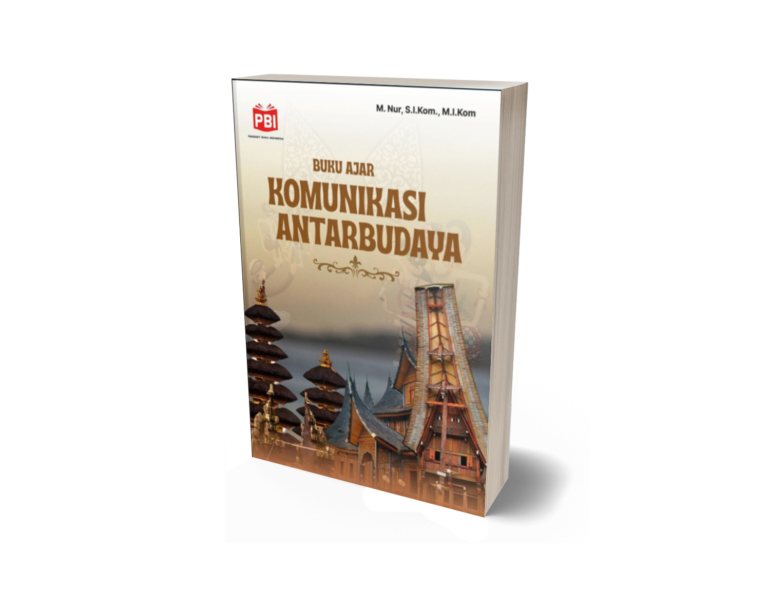 BUKU AJAR KOMUNIKASI ANTARBUDAYA