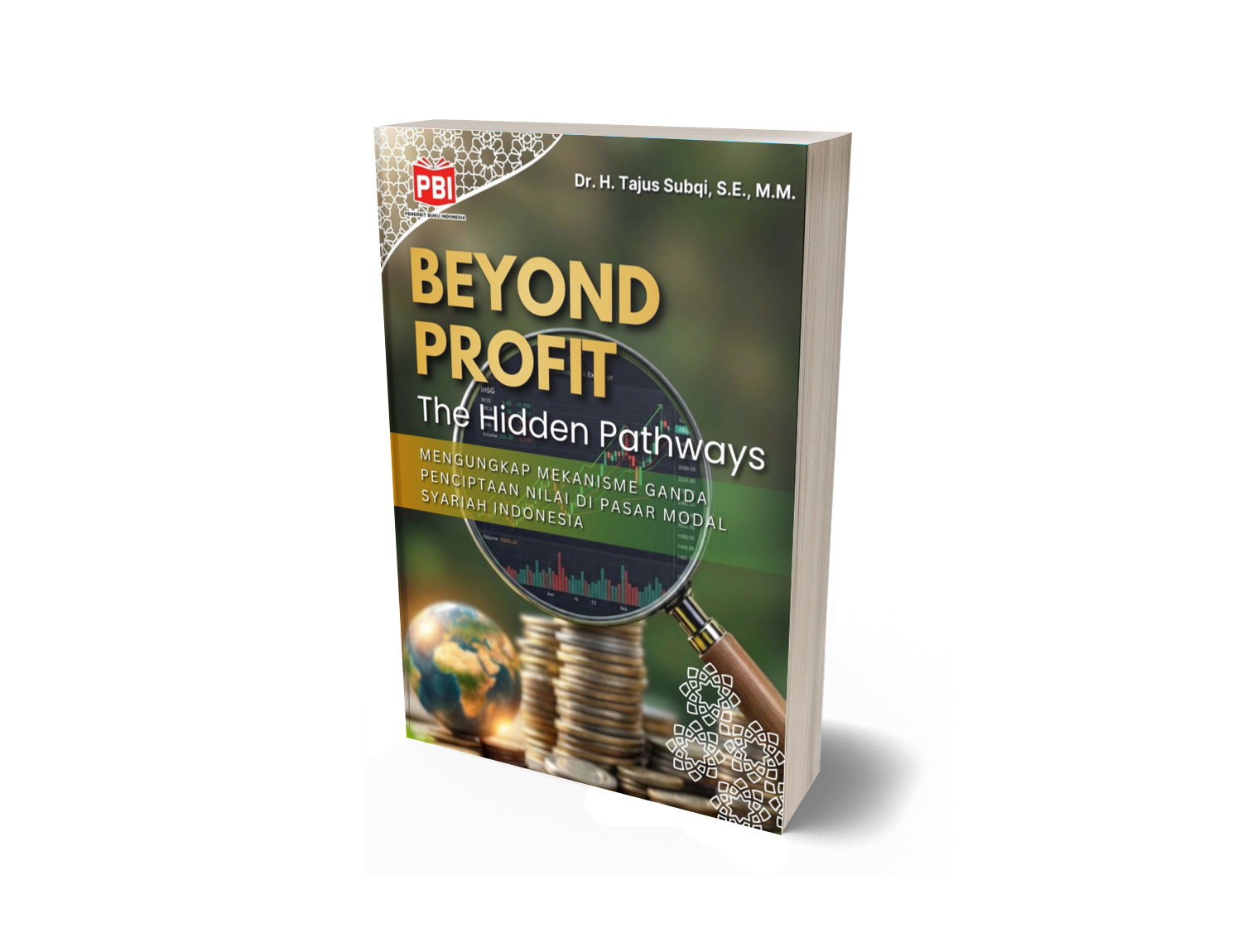 BEYOND PROFIT: The Hidden Pathways Mengungkap Mekanisme Ganda Penciptaan Nilai di Pasar Modal Syariah Indonesia
