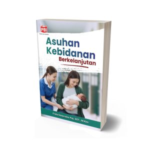 ASUHAN KEBIDANAN BERKELANJUTAN