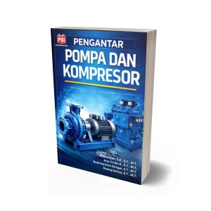PENGANTAR POMPA DAN KOMPRESOR
