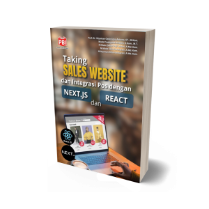TAKING SALES WEBSITE DAN INTEGRASI POS DENGAN NEXT.JS DAN REACT