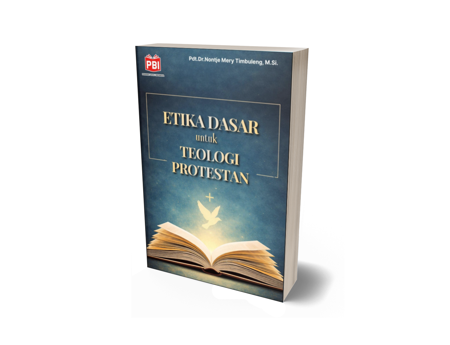 ETIKA DASAR UNTUK TEOLOGI PROTESTAN