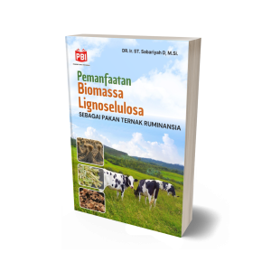 Pemanfaatan Biomassa Lignoselulosa sebagai Pakan Ternak Ruminansia