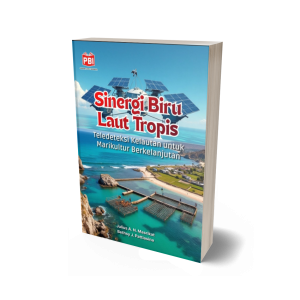 SINERGI BIRU LAUT TROPIS Teledeteksi Kelautan untuk Marikultur Berkelanjutan