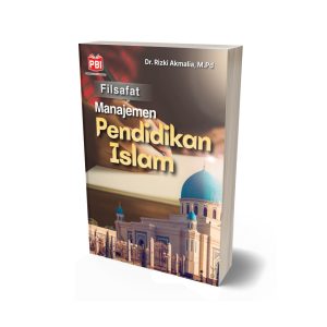 Filsafat Manajemen Pendidikan Islam