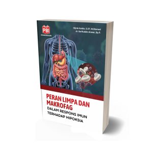 PERAN LIMPA DAN MAKROFAG DALAM RESPONS IMUN TERHADAP HIPOKSIA