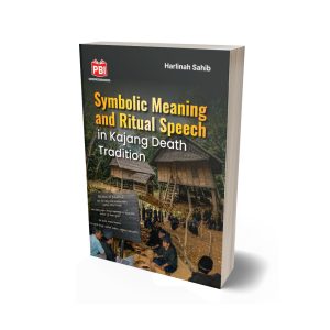 SYMBOLIC MEANING AND RITUAL SPEECH IN KAJANG DEATH TRADITION