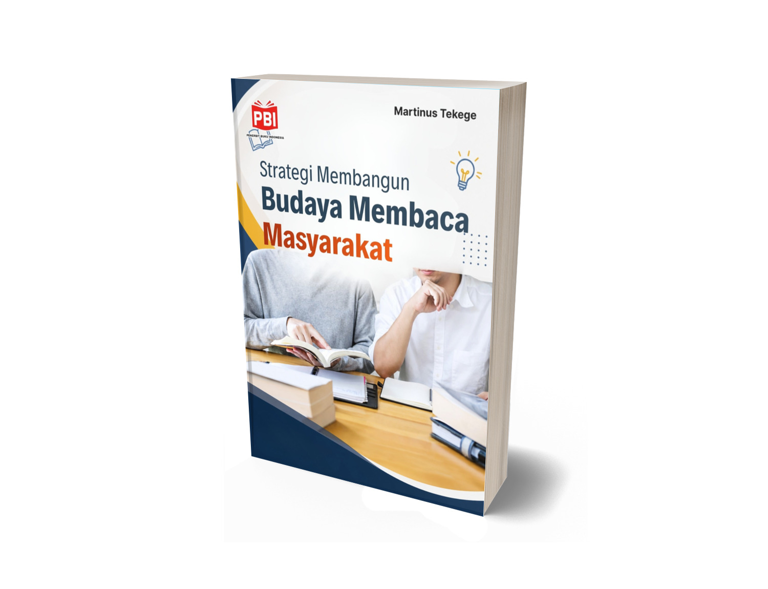 STRATEGI MEMBANGUN BUDAYA MEMBACA MASYARAKAT