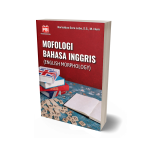 MORFOLOGI BAHASA INGGRIS (ENGLISH MORPHOLOGY)